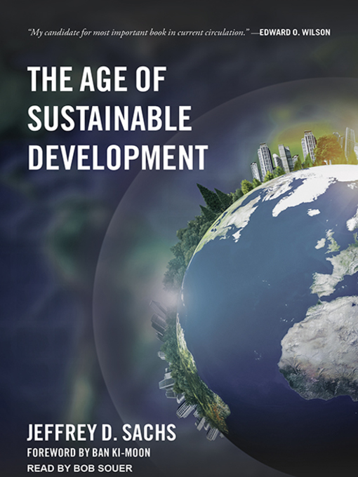 Title details for The Age of Sustainable Development by Jeffrey D. Sachs - Available